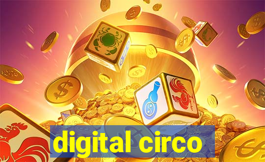 digital circo