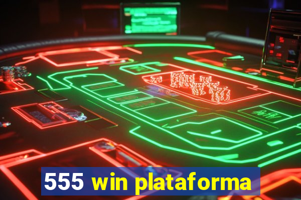 555 win plataforma