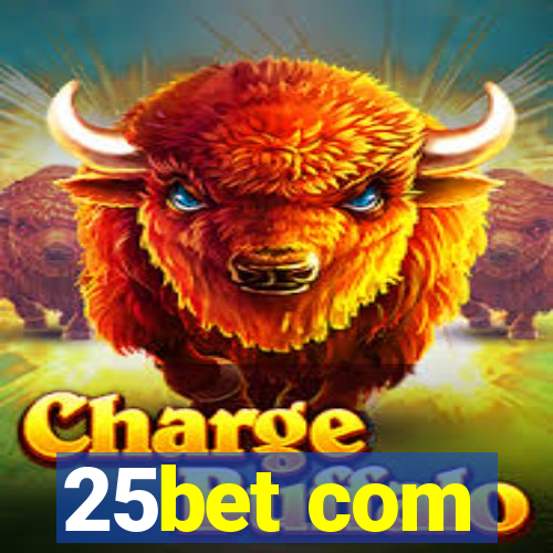 25bet com