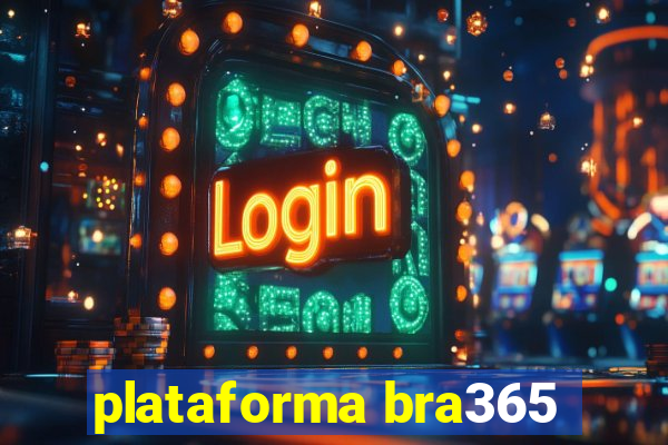 plataforma bra365