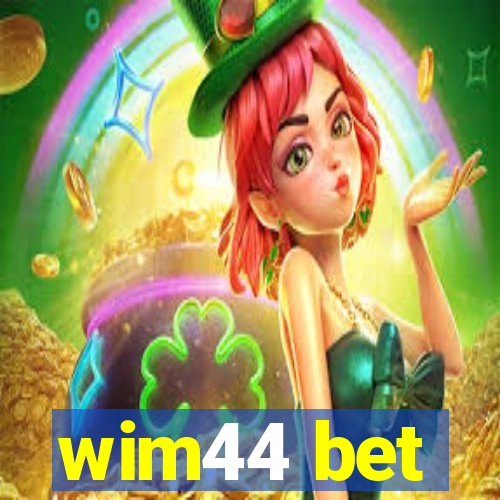 wim44 bet