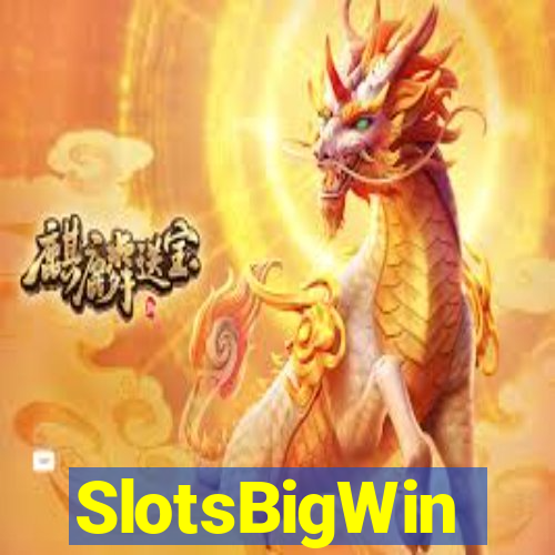 SlotsBigWin