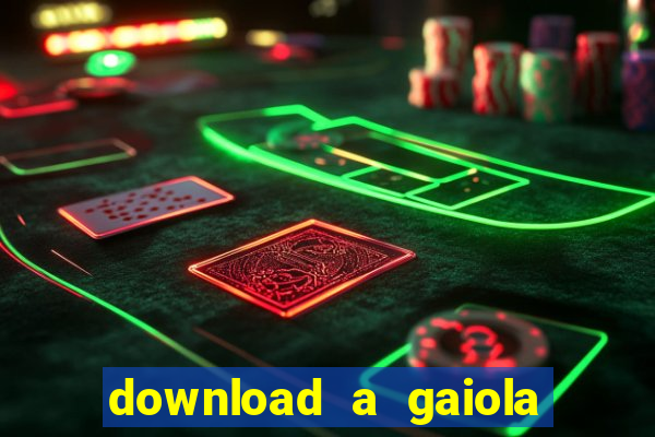 download a gaiola das loucas (1996 dublado)