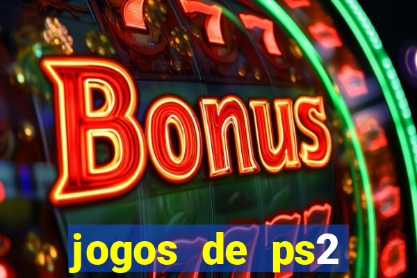 jogos de ps2 traduzidos pt br