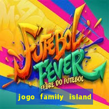 jogo family island energia infinita