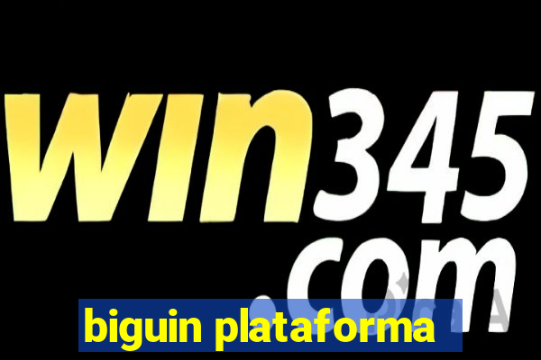 biguin plataforma