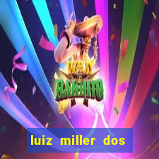 luiz miller dos santos martinho