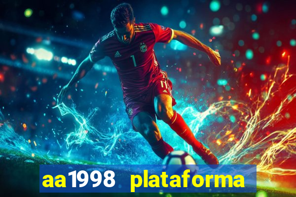 aa1998 plataforma de jogos