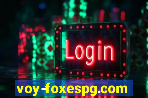 voy-foxespg.com