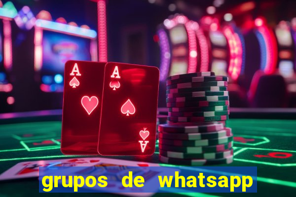 grupos de whatsapp de putaria